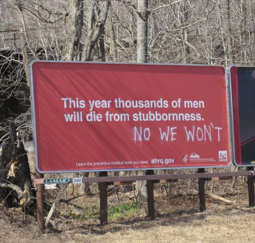 This year thousands of men will die from stubbornness